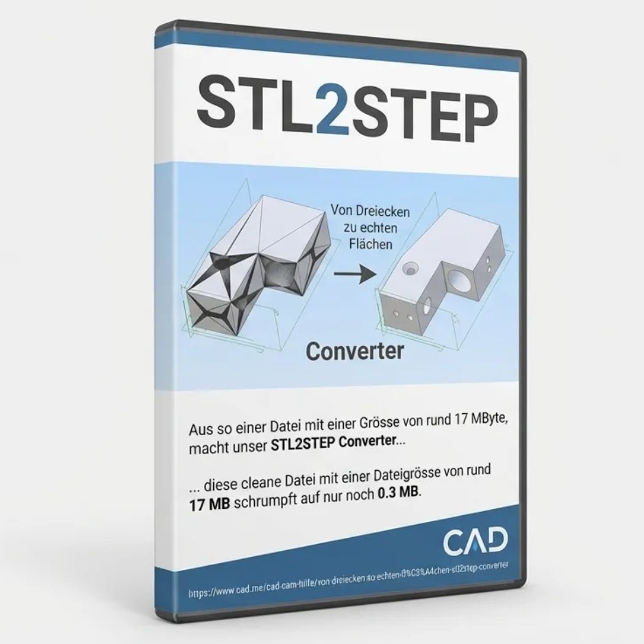 STL2STEP mit Feature-Erkennung